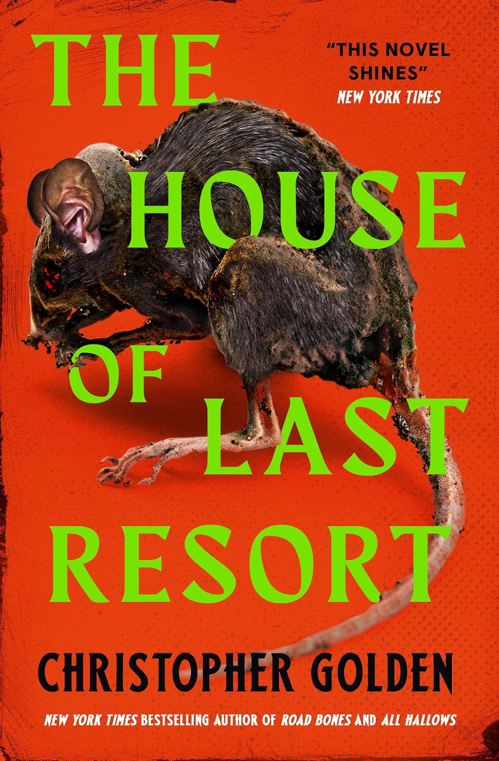 The House of Last Resort, Christopher Golden